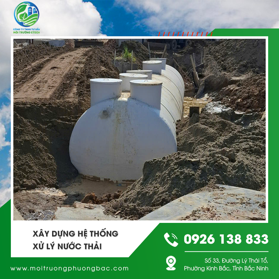 Quá trình xây dựng hệ thống xử lý nước thải sinh hoạt với các bể chứa Quá trình xây dựng hệ thống xử lý nước thải sinh hoạt với các bể chứa