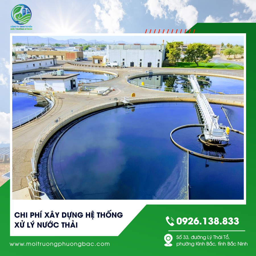 Chi phí xây dựng hệ thống xử lý nước thải là bao nhiêu?