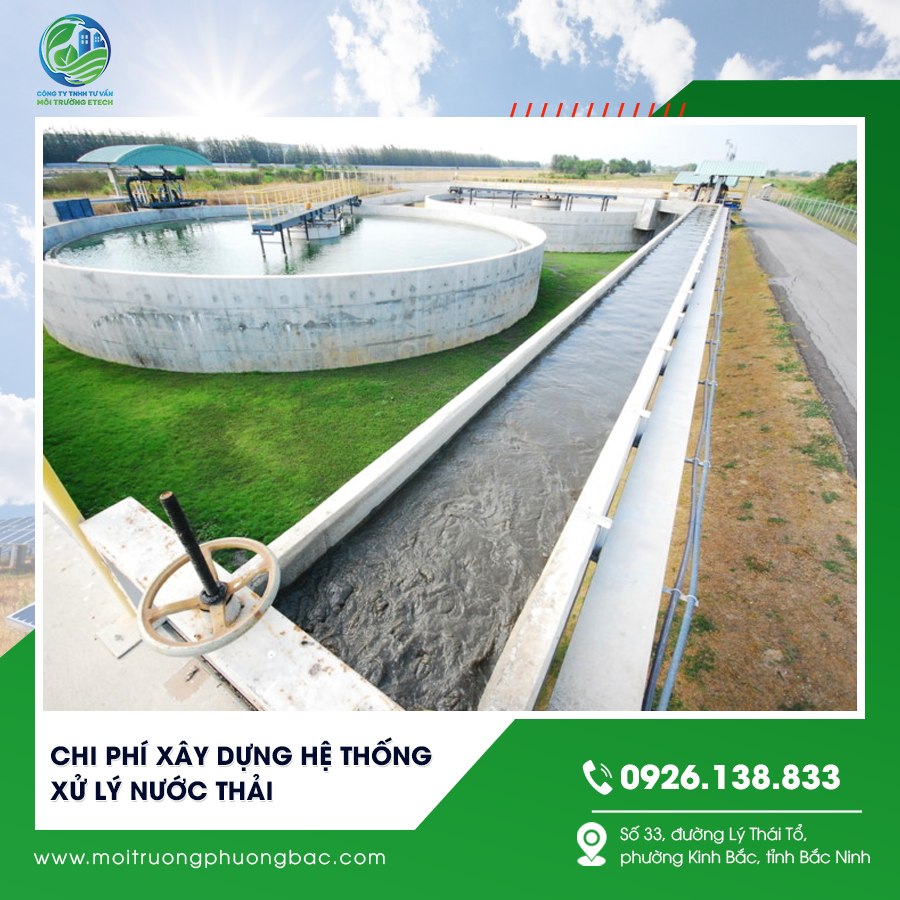 Chi phí xây dựng hệ thống xử lý nước thải là bao nhiêu?
