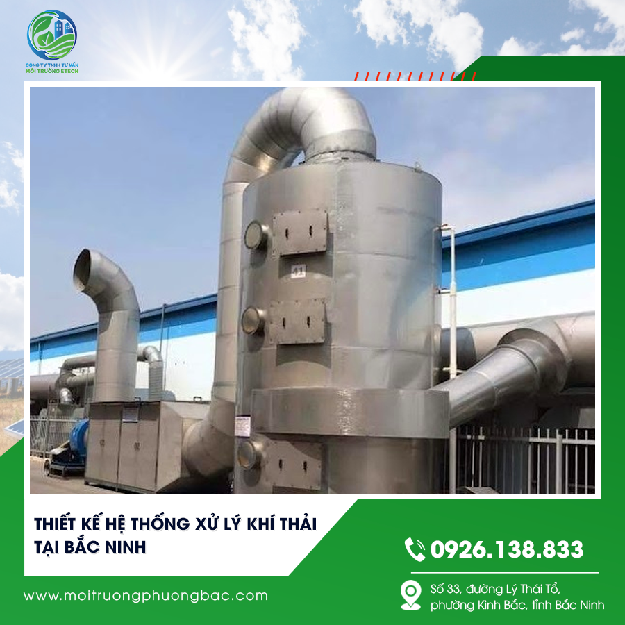 Thiết kế hệ thống xử lý khí thải tại Bắc Ninh
