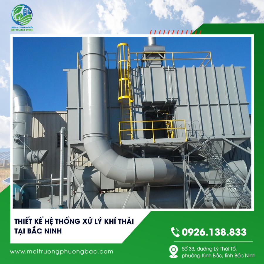 Thiết kế hệ thống xử lý khí thải tại Bắc Ninh