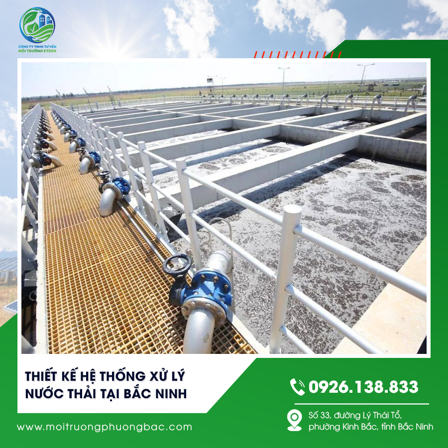 Thiết kế hệ thống xử lý nước thải tại Bắc Ninh
