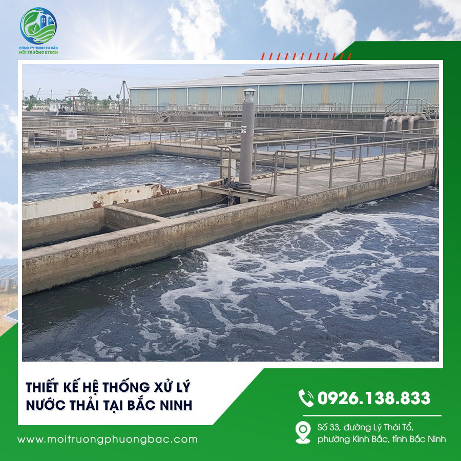 Thiết kế hệ thống xử lý nước thải tại Bắc Ninh