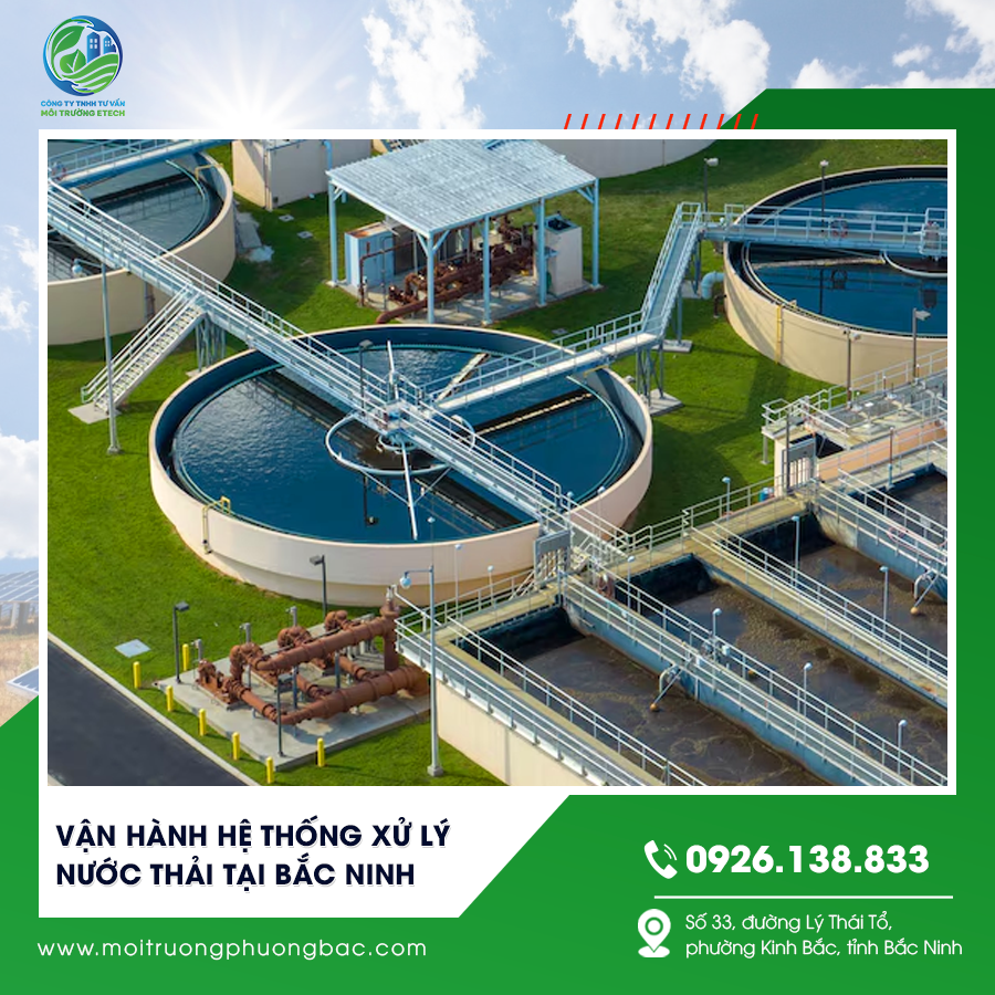Vận hành hệ thống xử lý nước thải tại Bắc Ninh