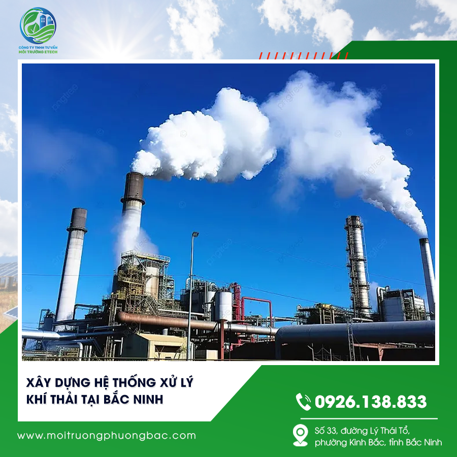 Xây dựng hệ thống xử lý khí thải tại Bắc Ninh