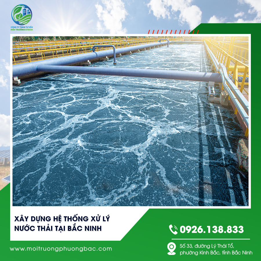 Xây dựng hệ thống xử lý nước thải tại Bắc Ninh