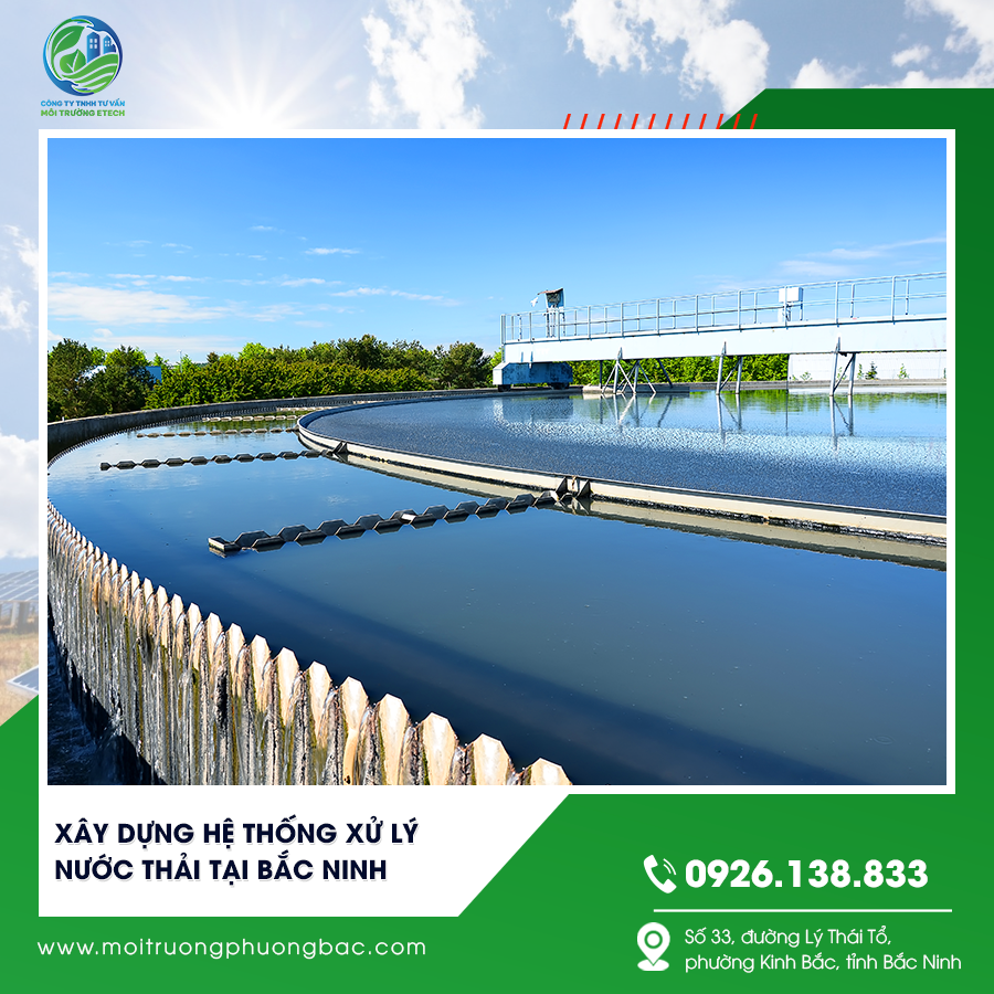 Xây dựng hệ thống xử lý nước thải tại Bắc Ninh