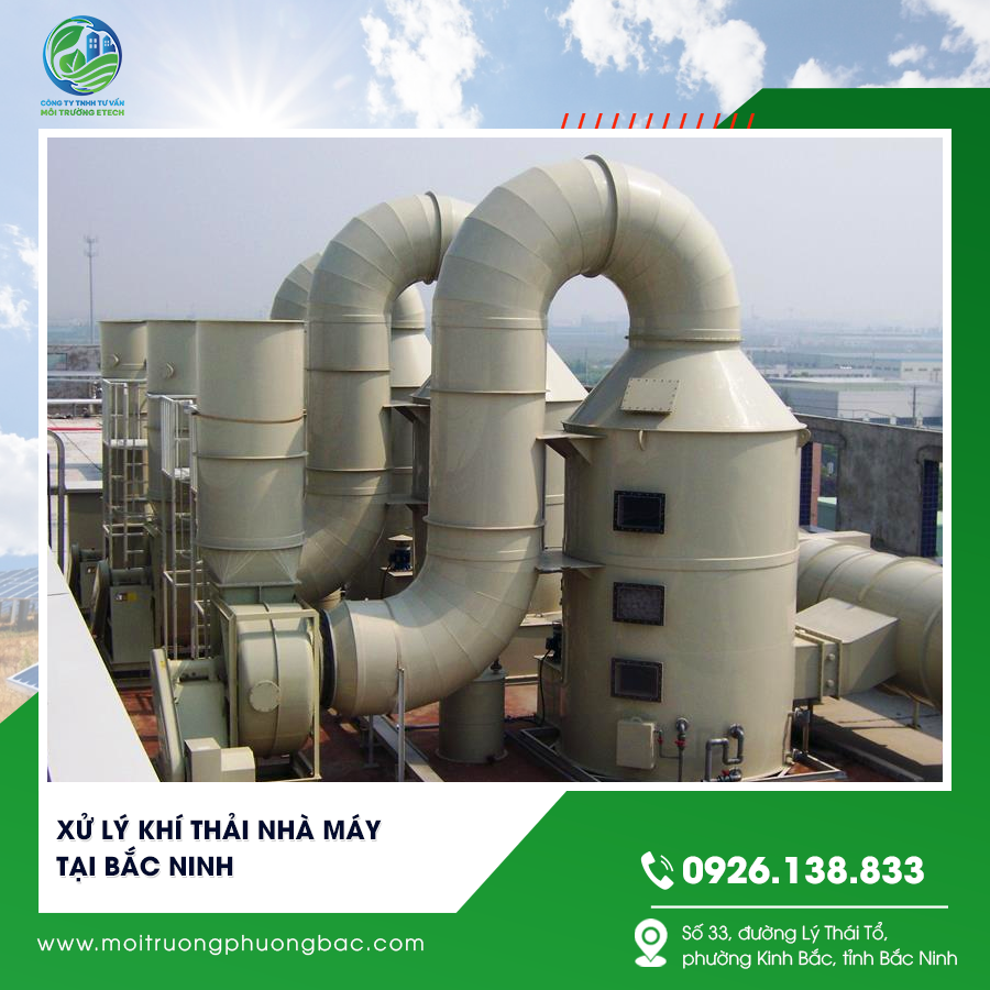 Xử lý khí thải nhà máy tại Bắc Ninh