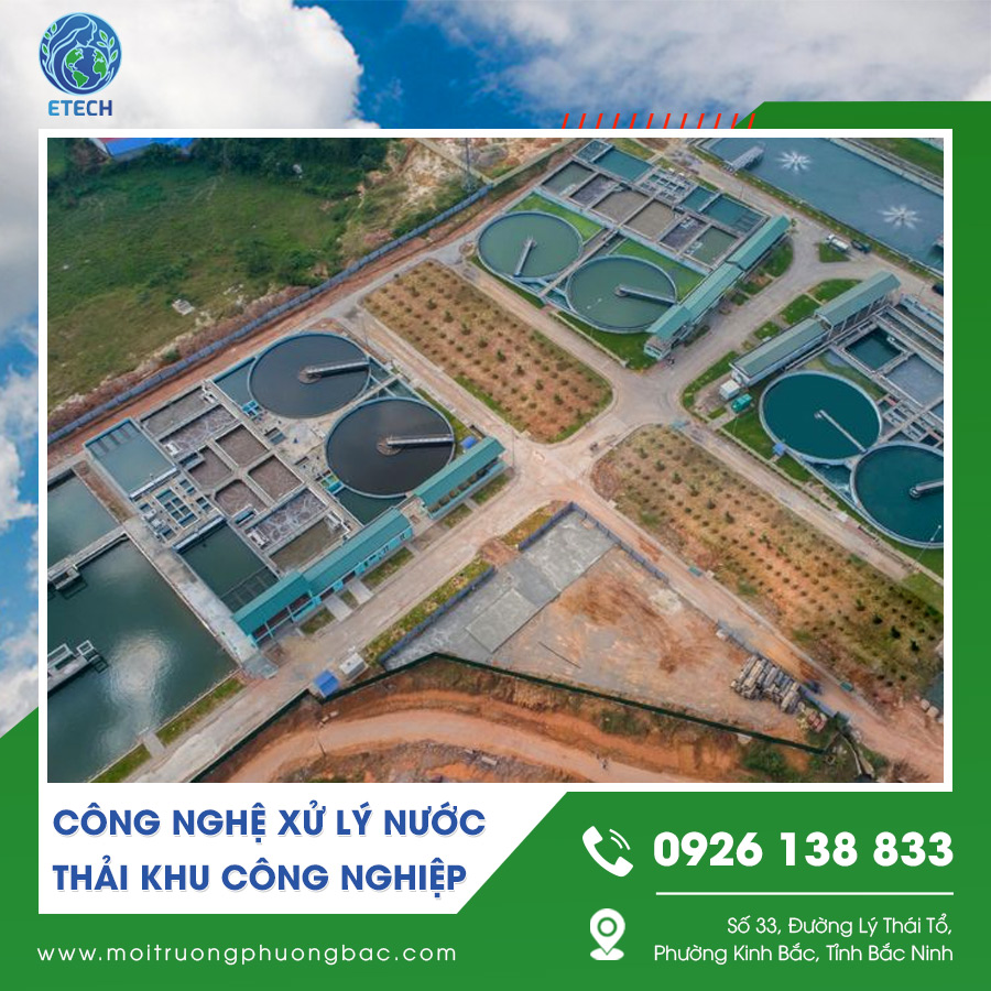Tổng quan công nghệ xử lý nước thải khu công nghiệp trong hệ thống xử lý tập trung Tổng quan công nghệ xử lý nước thải khu công nghiệp trong hệ thống xử lý tập trung
