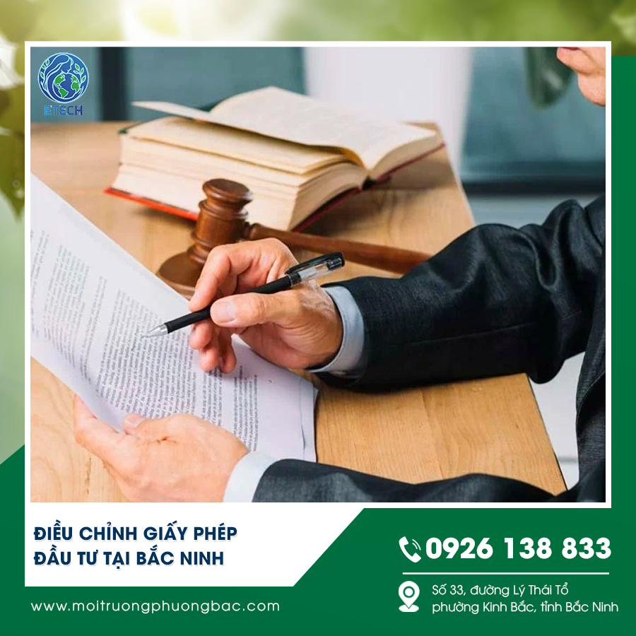 Điều chỉnh giấy phép đầu tư tại Bắc Ninh