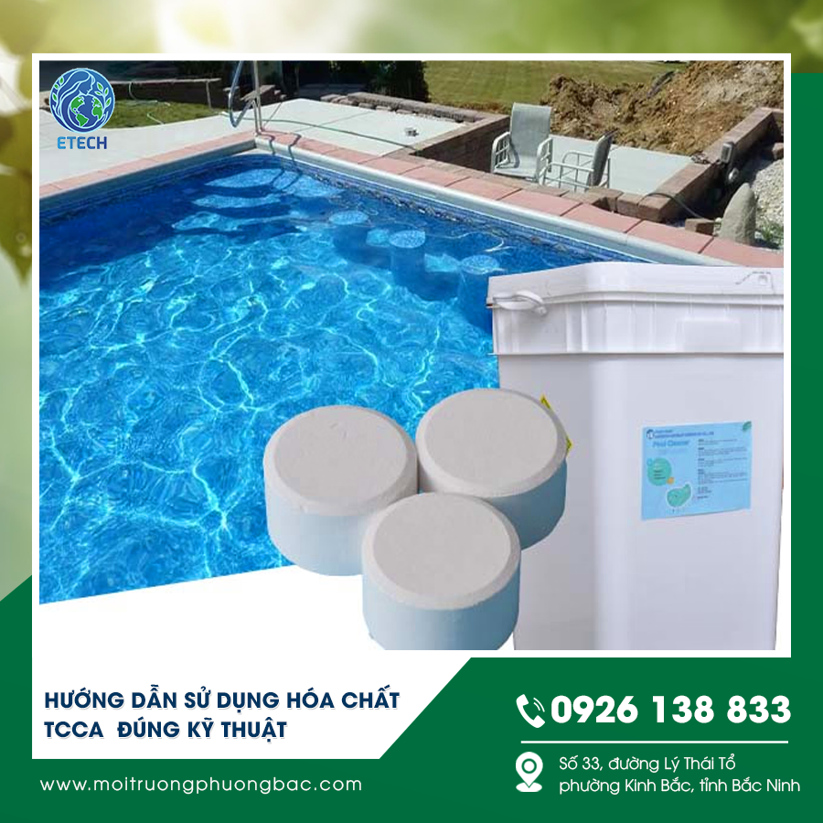 Hướng dẫn sử dụng hóa chất TCCA đúng kỹ thuật