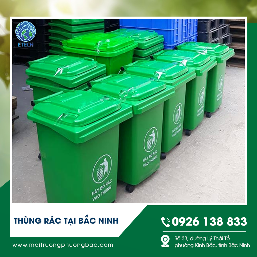 Nhu cầu sử dụng thùng rác tại Bắc Ninh hiện nay