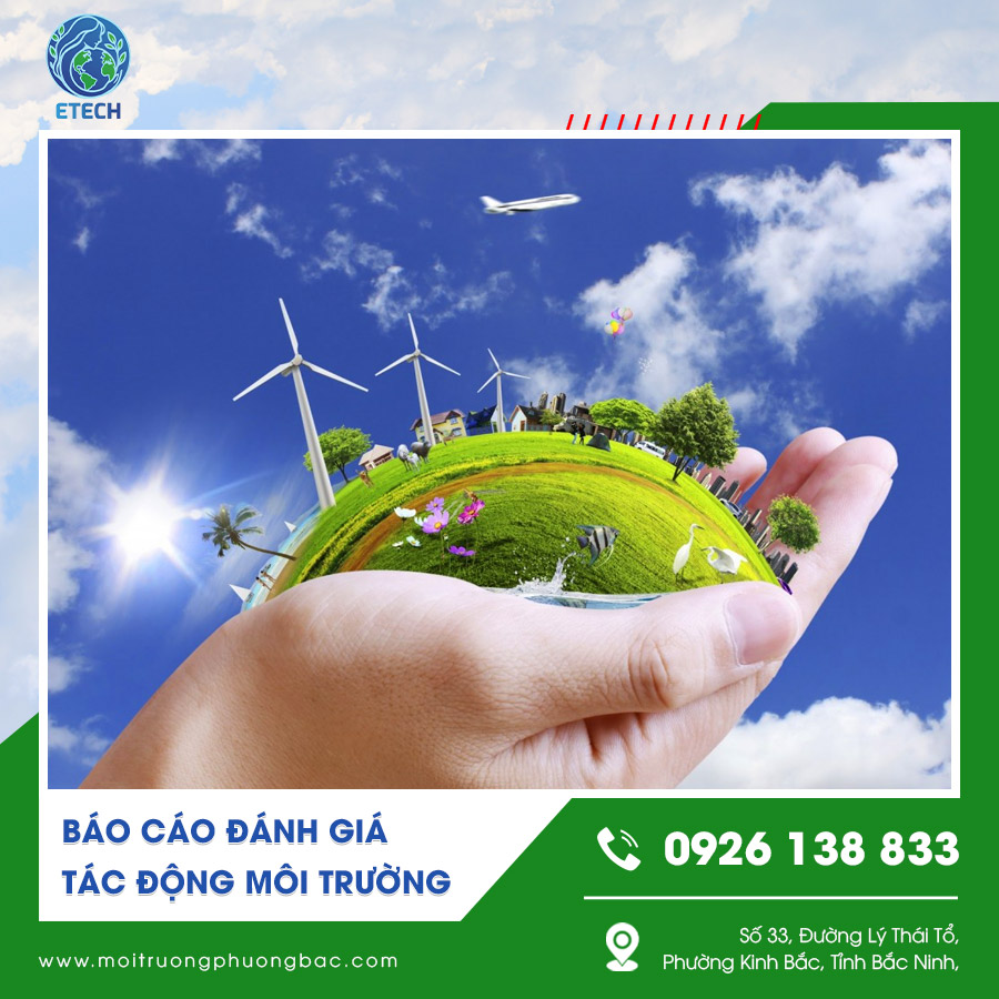 Tư vấn báo cáo đánh giá tác động môi trường Tư vấn báo cáo đánh giá tác động môi trường