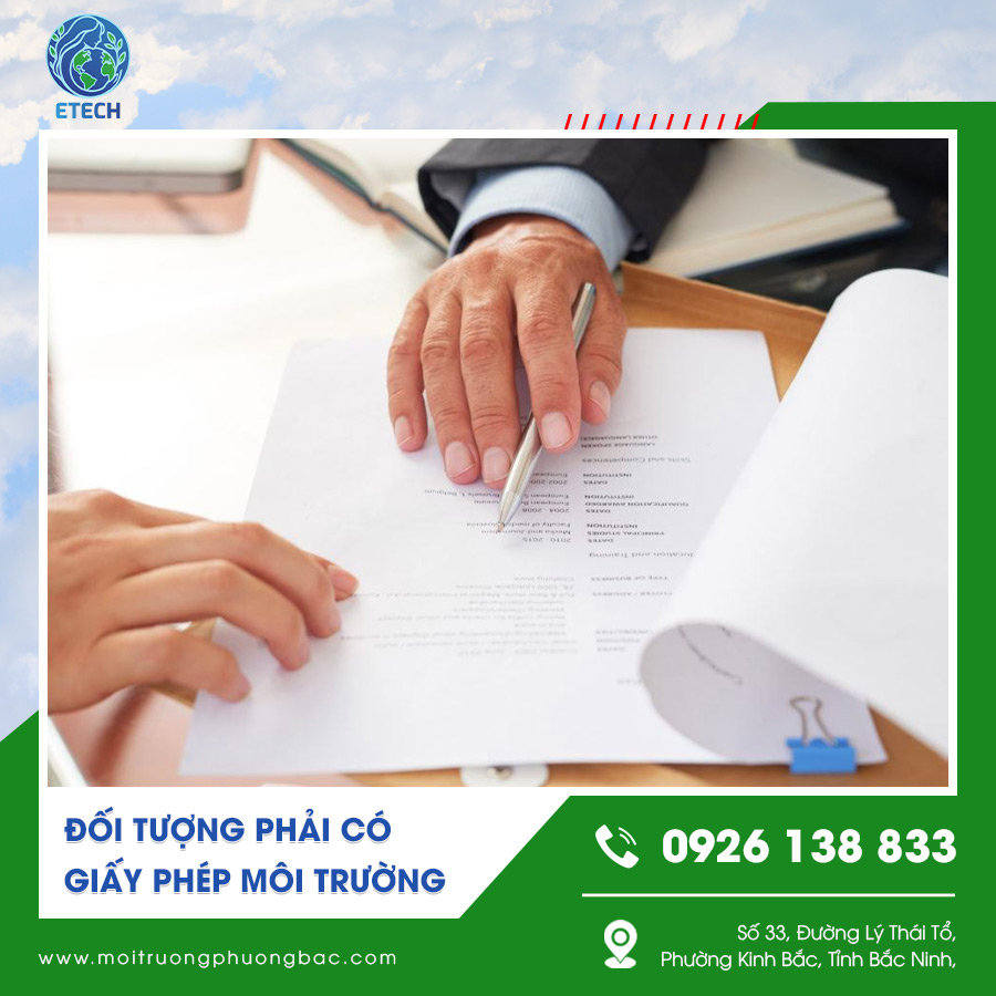 Thủ tục cấp giấy phép môi trường cho các đối tượng bắt buộc Thủ tục cấp giấy phép môi trường cho các đối tượng bắt buộc