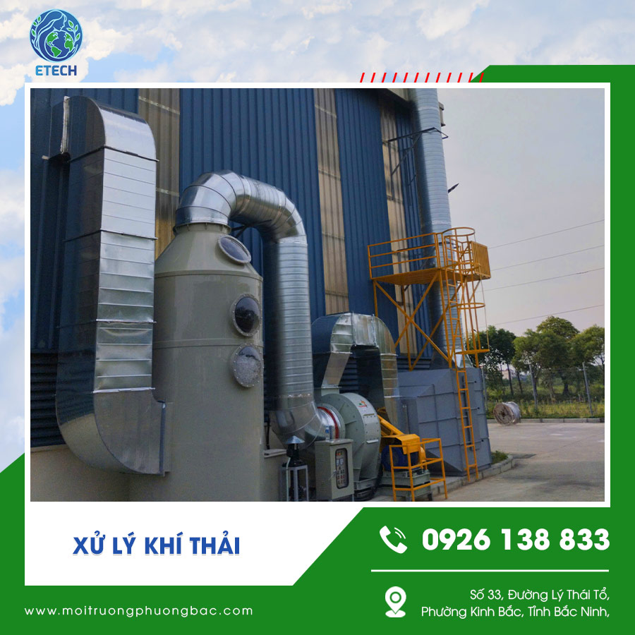 Hệ thống xử lý khí thải đáp ứng quy chuẩn môi trường Hệ thống xử lý khí thải đáp ứng quy chuẩn môi trường