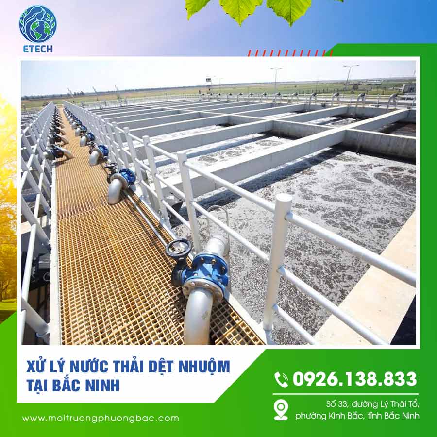 Xử lý nước thải dệt nhuộm tại Bắc Ninh