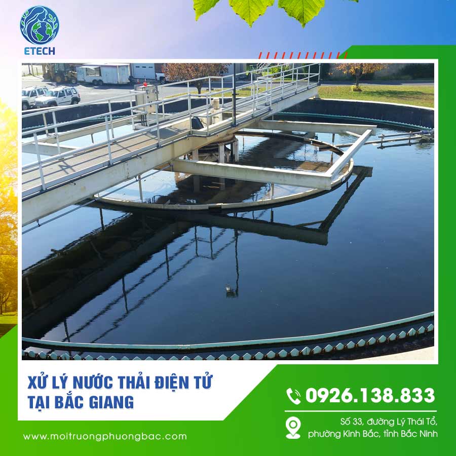 Xử lý nước thải điện tử tại Bắc Giang