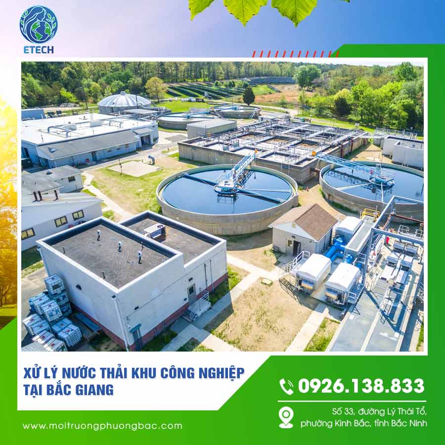 Xử lý nước thải khu công nghiệp tại Bắc Giang