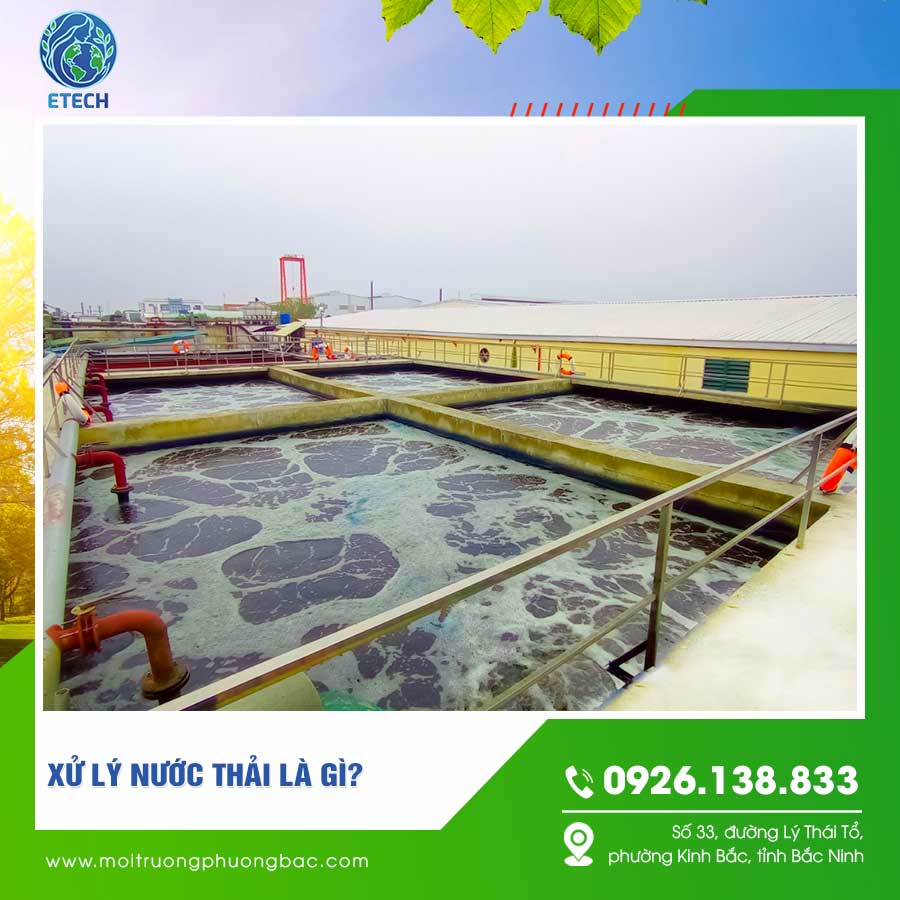 Xử lý nước thải là gì?