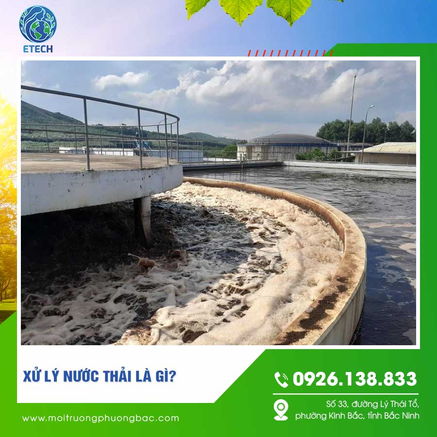 Xử lý nước thải là gì?