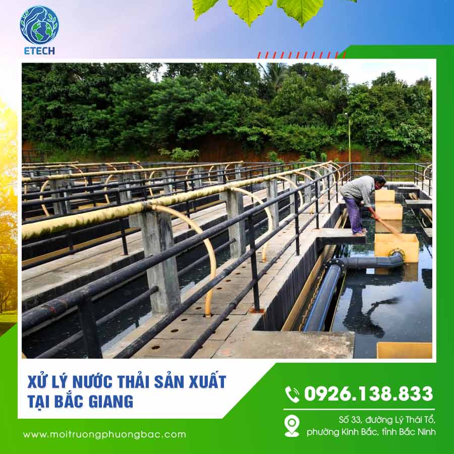 Xử lý nước thải sản xuất tại Bắc Giang