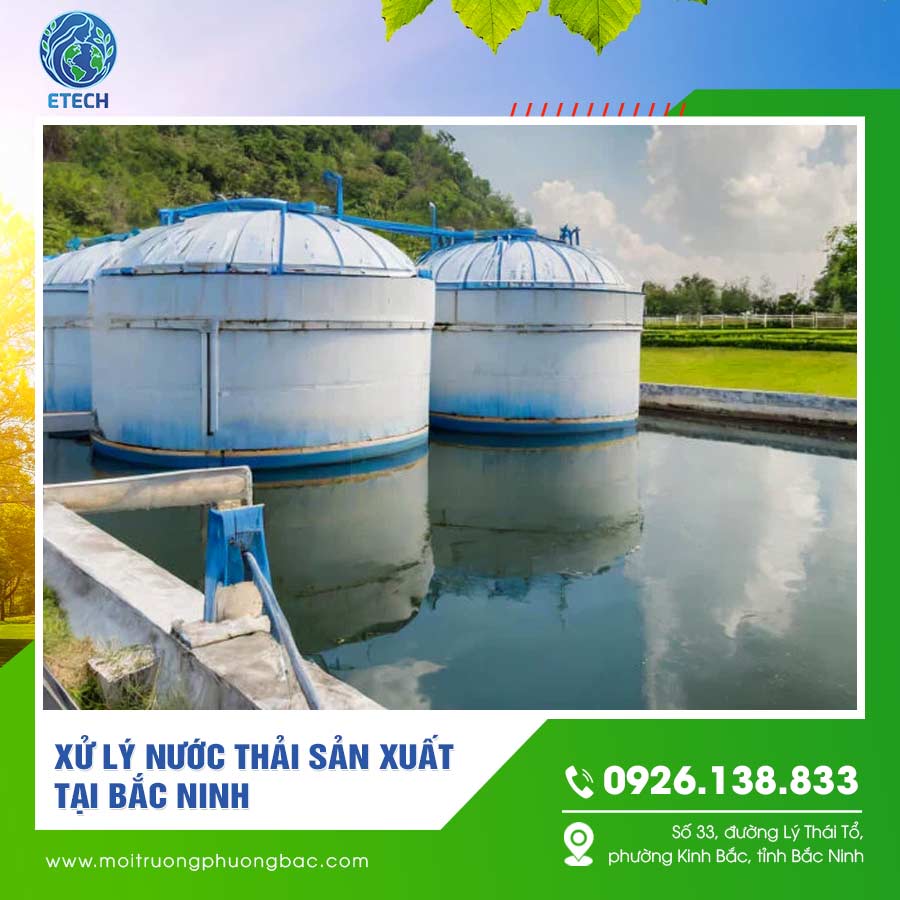 Xử lý nước thải sản xuất tại Bắc Ninh